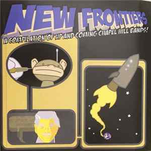 Various - New Frontiers (A Compilation Of Up And Coming Chapel Hill Bands!) FLAC