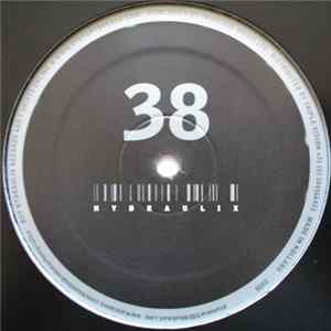 D.A.V.E. The Drummer + Ant - Hydraulix 38 FLAC