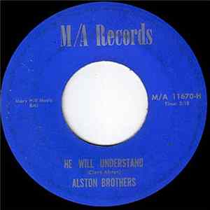 The Alston Brothers - He Will Understand / This World Is Not My Home FLAC