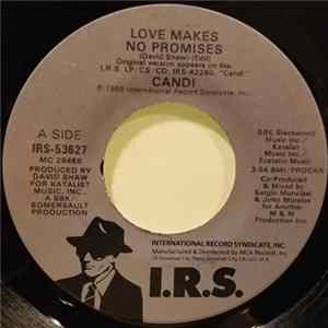 Candi - Love Makes No Promises FLAC