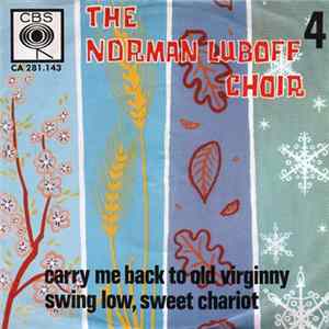 The Norman Luboff Choir - Carry Me Back To Old Virginny FLAC