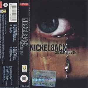 Nickelback - Silver Side Up FLAC
