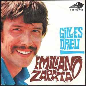 Gilles Dreu - Emiliano Zapata / Atene - (Both Sung In Italian) FLAC