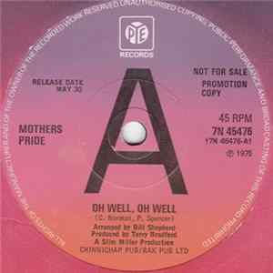 Mother's Pride - Oh Well, Oh Well FLAC