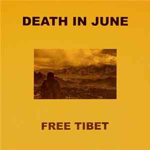 Death In June - Free Tibet FLAC