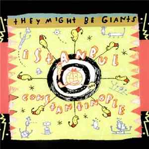 They Might Be Giants - Istanbul (Not Constantinople) FLAC
