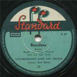 Tanzorchester Josef Leo Gruber , Gesang: Erni Bieler - Barcelona / Schwarze Augen FLAC