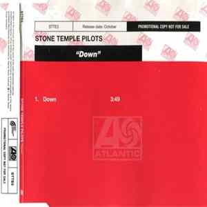 Stone Temple Pilots - Down FLAC