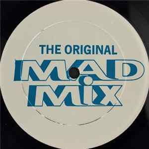 Unknown Artist - The Original Mad Mix FLAC
