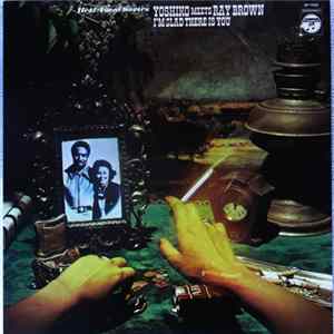 Yoshiko Meets Ray Brown - I'm Glad There Is You FLAC
