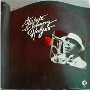 Johnny Hodges - A Tribute To Johnny Hodges FLAC