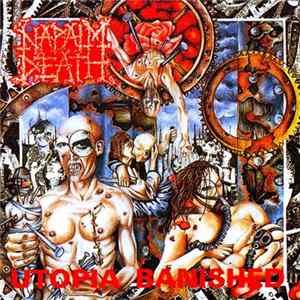 Napalm Death - Utopia Banished FLAC