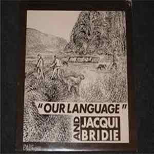 Jacqui And Bridie - Our Language FLAC