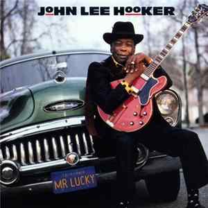 John Lee Hooker - Mr. Lucky FLAC