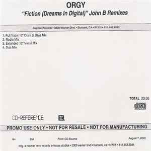 Orgy - Fiction (Dreams In Digital) (John B Remixes) FLAC