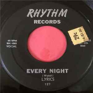 Lyrics - Every Night / Come Back Baby FLAC