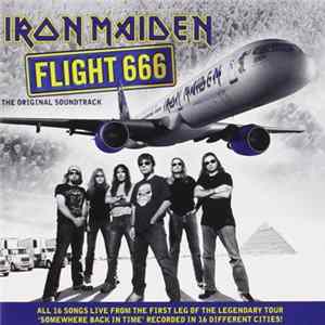 Iron Maiden - Flight 666 - The Original Soundtrack FLAC