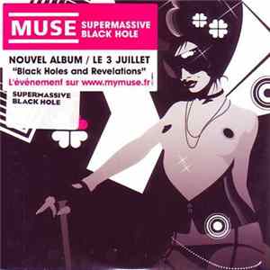 Muse - Supermassive Black Hole FLAC