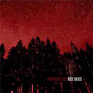 Franklin Zoo - Red Skies FLAC