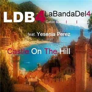 LBD4 - Castle On The Hill FLAC