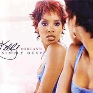Kelly Rowland - Simply Deep FLAC