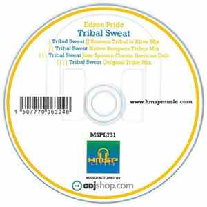 Edson Pride - Tribal Sweat FLAC