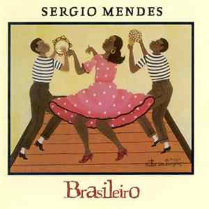 Sergio Mendes - Brasileiro FLAC