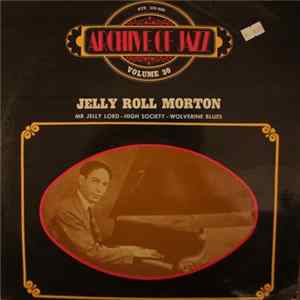 Jelly Roll Morton - Archive Of Jazz Volume 30 FLAC