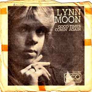 Lynn Moon - Good Times Comin' Again FLAC