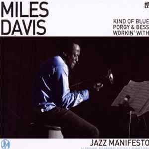 Miles Davis - Kind Of Blue / Porgy And Bess / Workin' With FLAC
