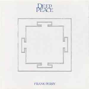 Frank Perry - Deep Peace / New Atlantis FLAC