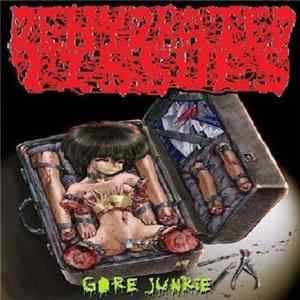 Dehydrated Tissues - Gore Junkie FLAC