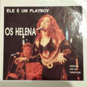 Os Helena - Ele É Um Playboy FLAC