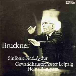 Bruckner - Gewandhausorchester Leipzig, Heinz Bongartz - Sinfonie Nr.6 A-dur FLAC