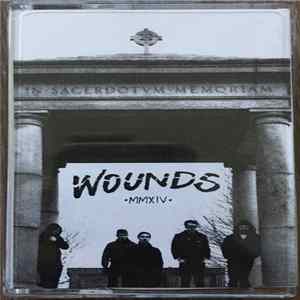 Wounds - •MMXIV• FLAC
