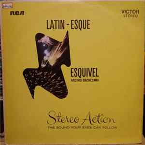 Esquivel And His Orchestra - Latin-Esque FLAC