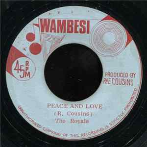 The Royals - Peace & Love (Blacker Black) FLAC