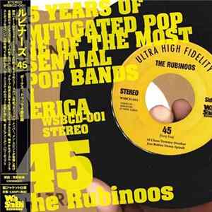 The Rubinoos - 45 FLAC