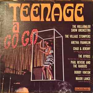 Various - Teenage A Gogo FLAC