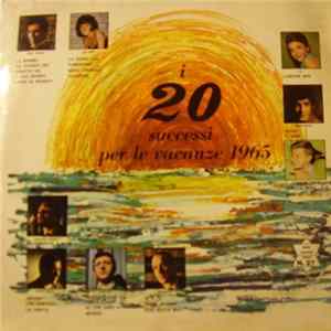 Orchestra Dei Teenagers - I 20 Successi Per Le Vacanze 1965 FLAC