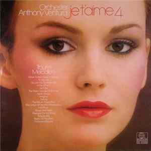 Anthony Ventura And His Orchestra - Je T'aime 4 FLAC
