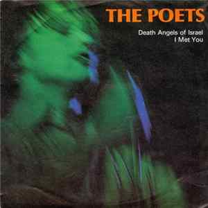 The Poets - Death Angels Of Israel / I Met You FLAC