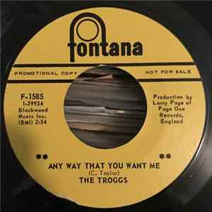 The Troggs - Any Way That You Want Me / 66-5-4-3-2-1 FLAC