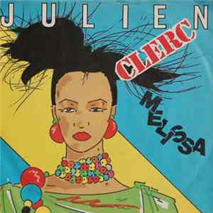 Julien Clerc - Melissa FLAC