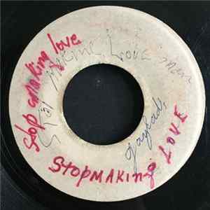 The Gaylads - Stop Making Love FLAC