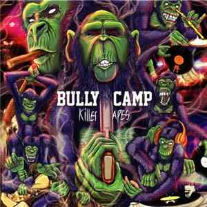 Bully Camp - Killer Apes FLAC