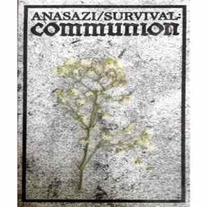 Anasazi / Survival - Communion FLAC