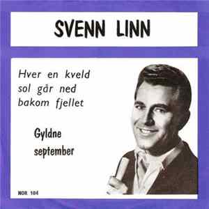 Svenn Linn - Hver En Kveld Sol Går Ned Bakom Fjellet / Gyldne September FLAC
