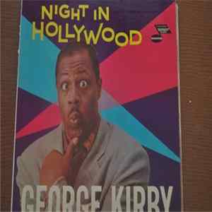 George Kirby - Night In Hollywood FLAC