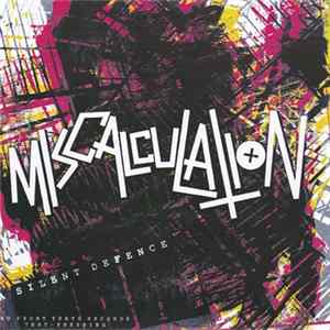 Miscalculations - A Silent Defence FLAC